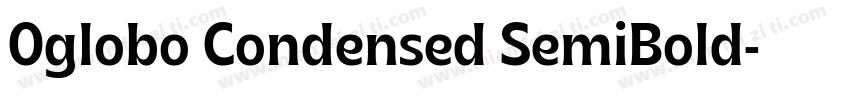 Oglobo Condensed SemiBold字体转换